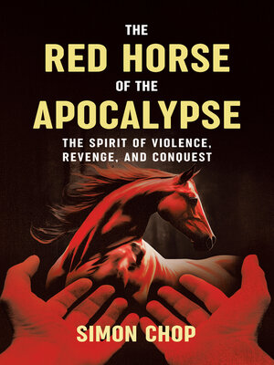 cover image of The Red Horse of the Apocalypse